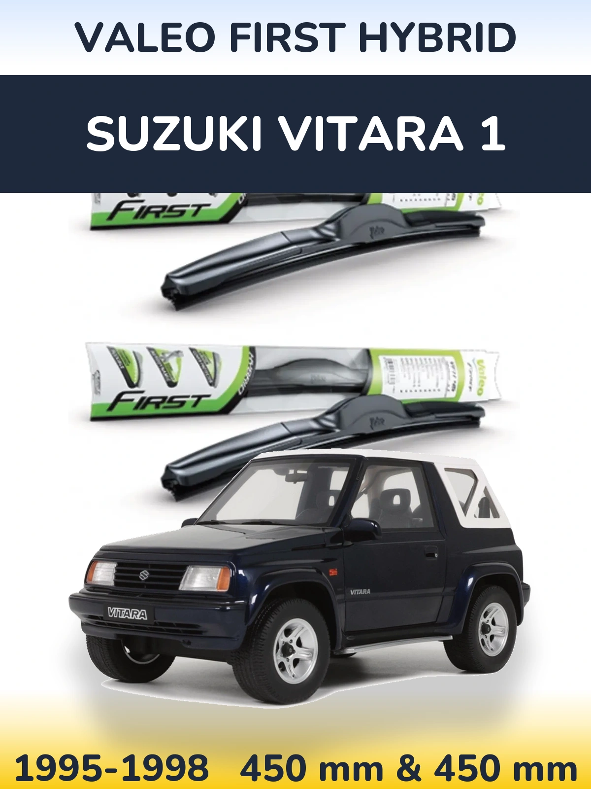 Комплект передних дворников Valeo First Hybrid 450 & 450 мм для Suzuki Vitara 1 1995-1998