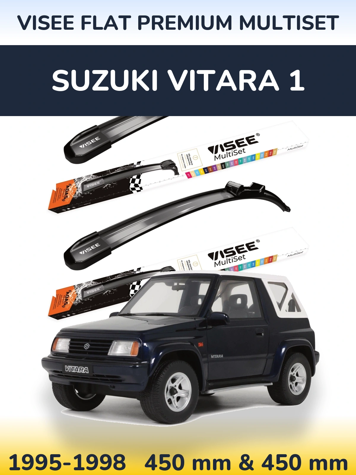 Front wiper blade set VISEE FLAT PREMIUM MultiSet 450 & 450 mm for Suzuki Vitara 1 1995-1998