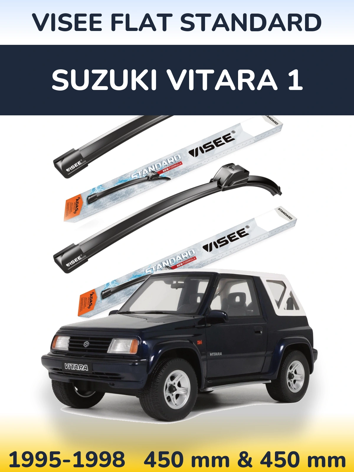 Front wiper blade set VISEE FLAT STANDARD 450 & 450 mm for Suzuki Vitara 1 1995-1998