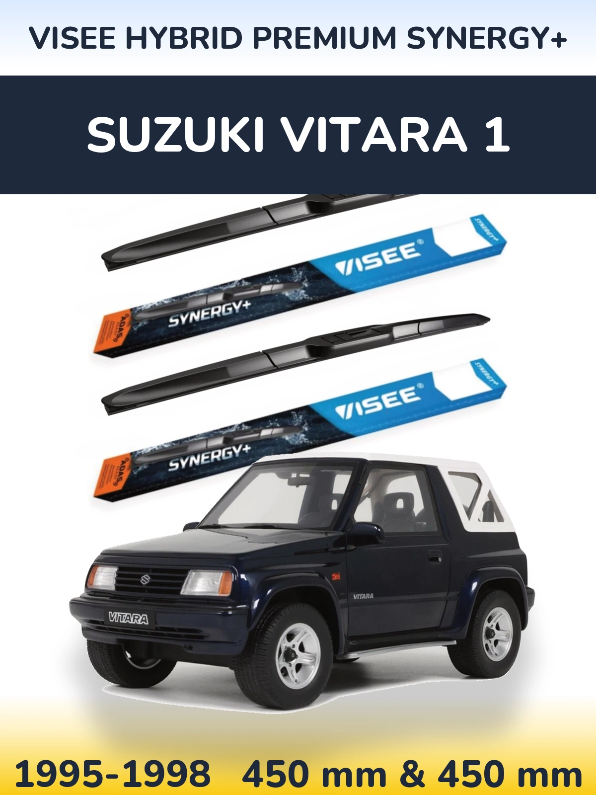 Front wiper blade set VISEE HYBRID PREMIUM SYNERGY+ 450 & 450 mm for Suzuki Vitara 1 1995-1998