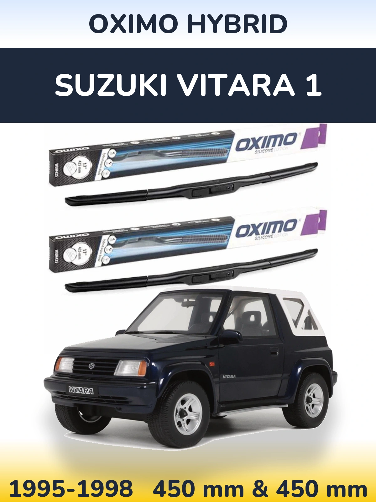 Front wiper blade set Oximo Hybrid 450 & 450 mm for Suzuki Vitara 1 1995-1998