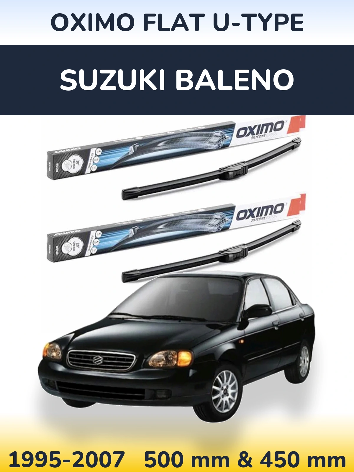 Комплект передних дворников Oximo Flat U-type 500 & 450 мм для Suzuki Baleno 1995-2007