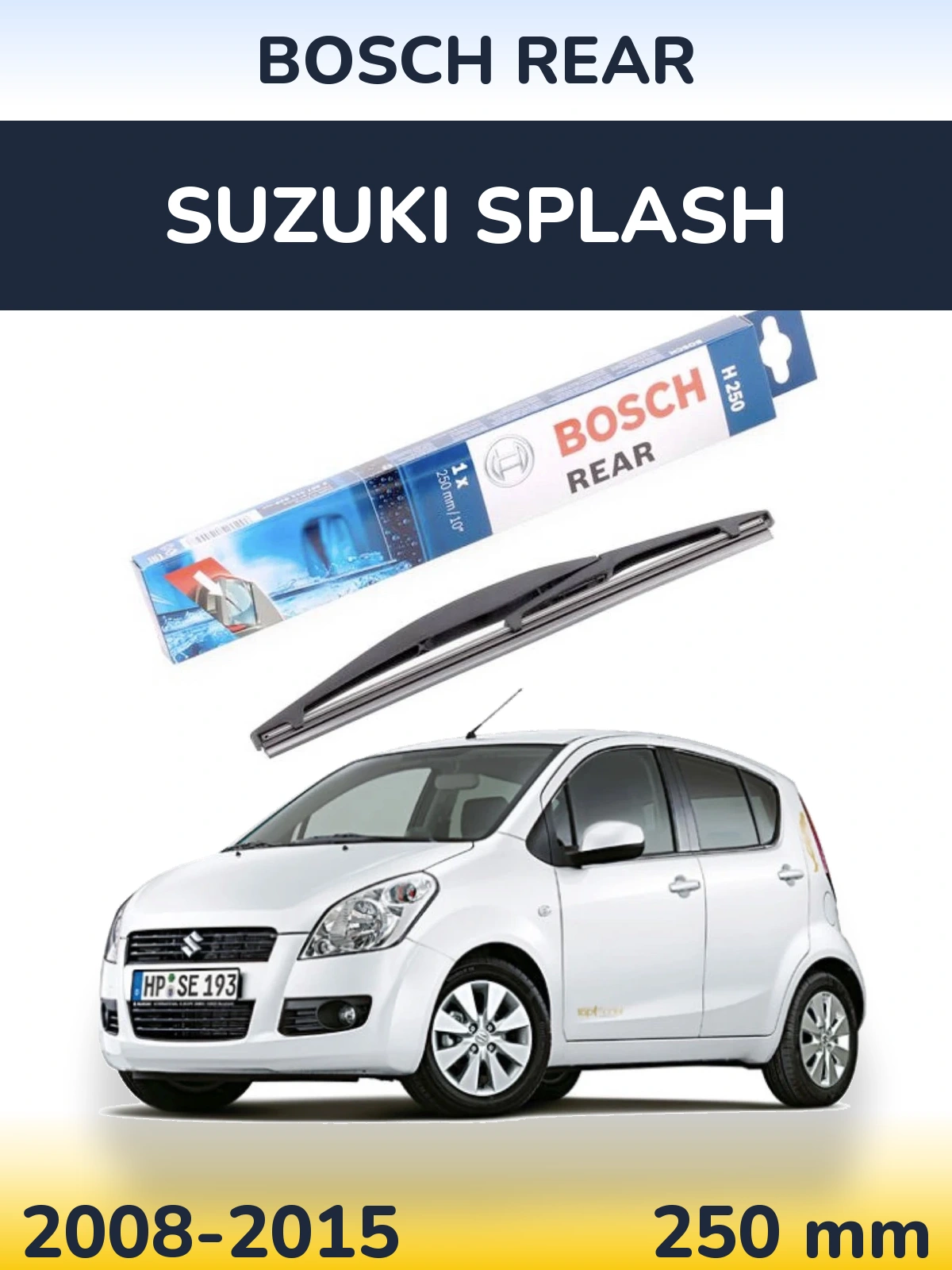 Задний дворник BOSCH Rear 250 мм для Suzuki Splash 2008-2015