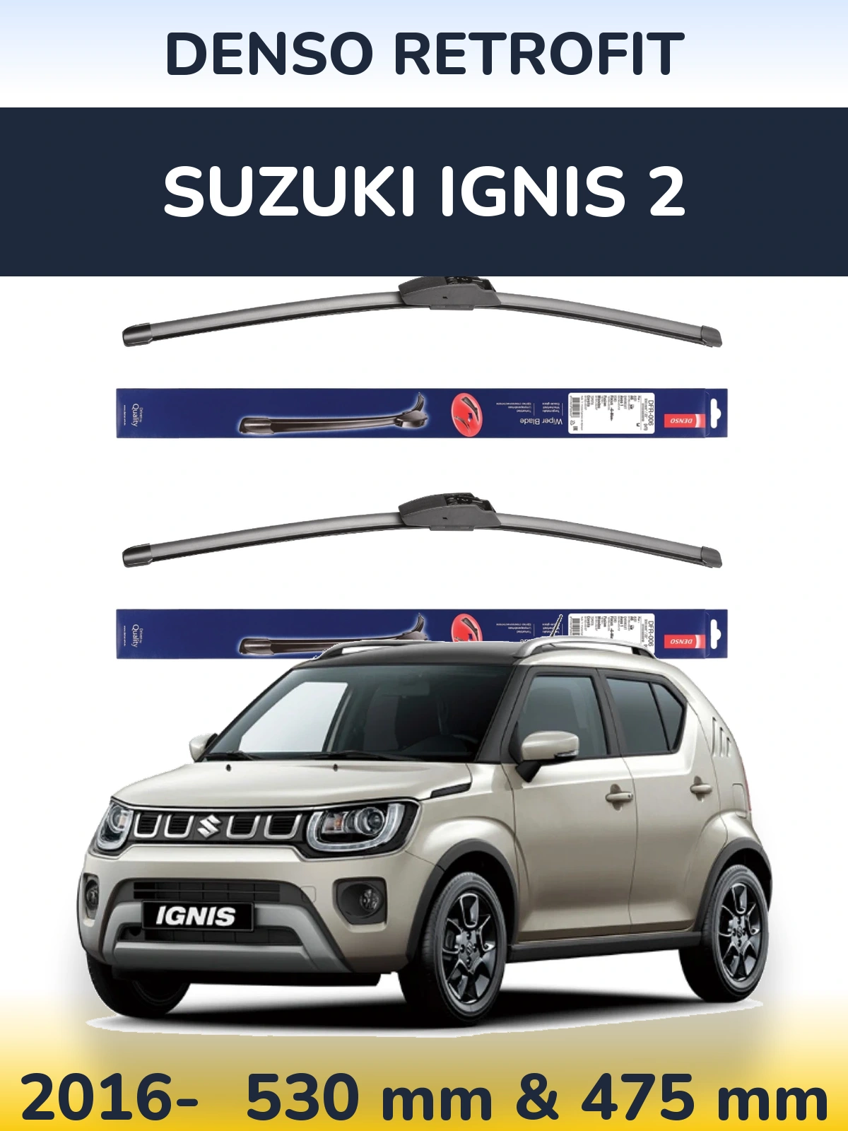 Komplet przednich wycieraczek Denso Retrofit 530 & 475 mm do Suzuki Ignis 2 2016-2026