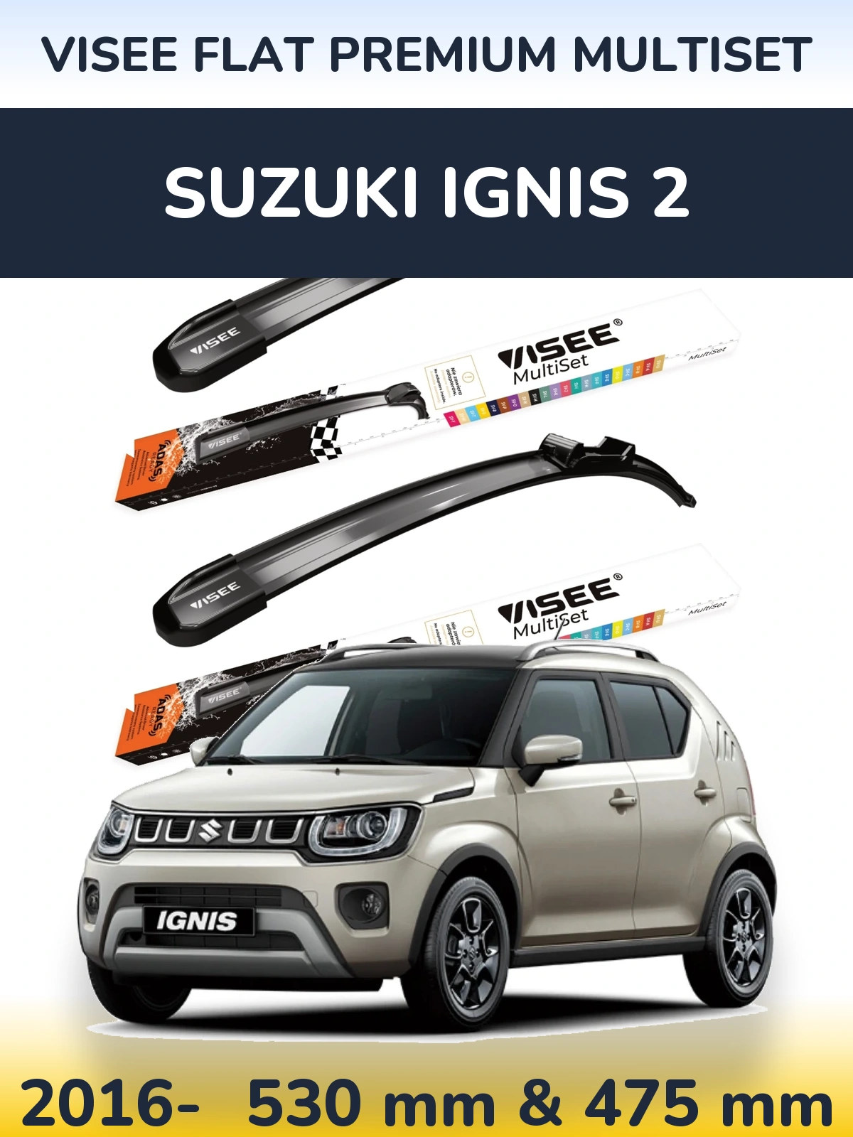 Komplet przednich wycieraczek VISEE FLAT PREMIUM MultiSet 530 & 475 mm do Suzuki Ignis 2 2016-2026