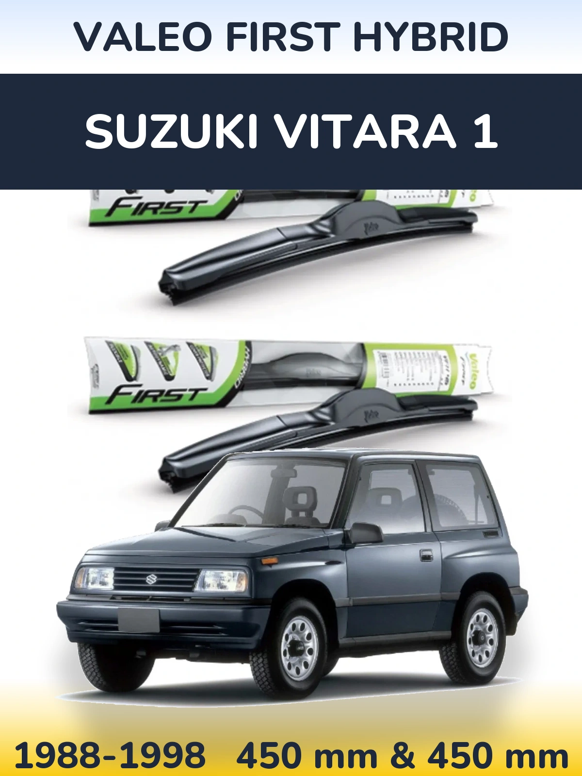 Komplet przednich wycieraczek Valeo First Hybrid 450 & 450 mm do Suzuki Vitara 1 1988-1998