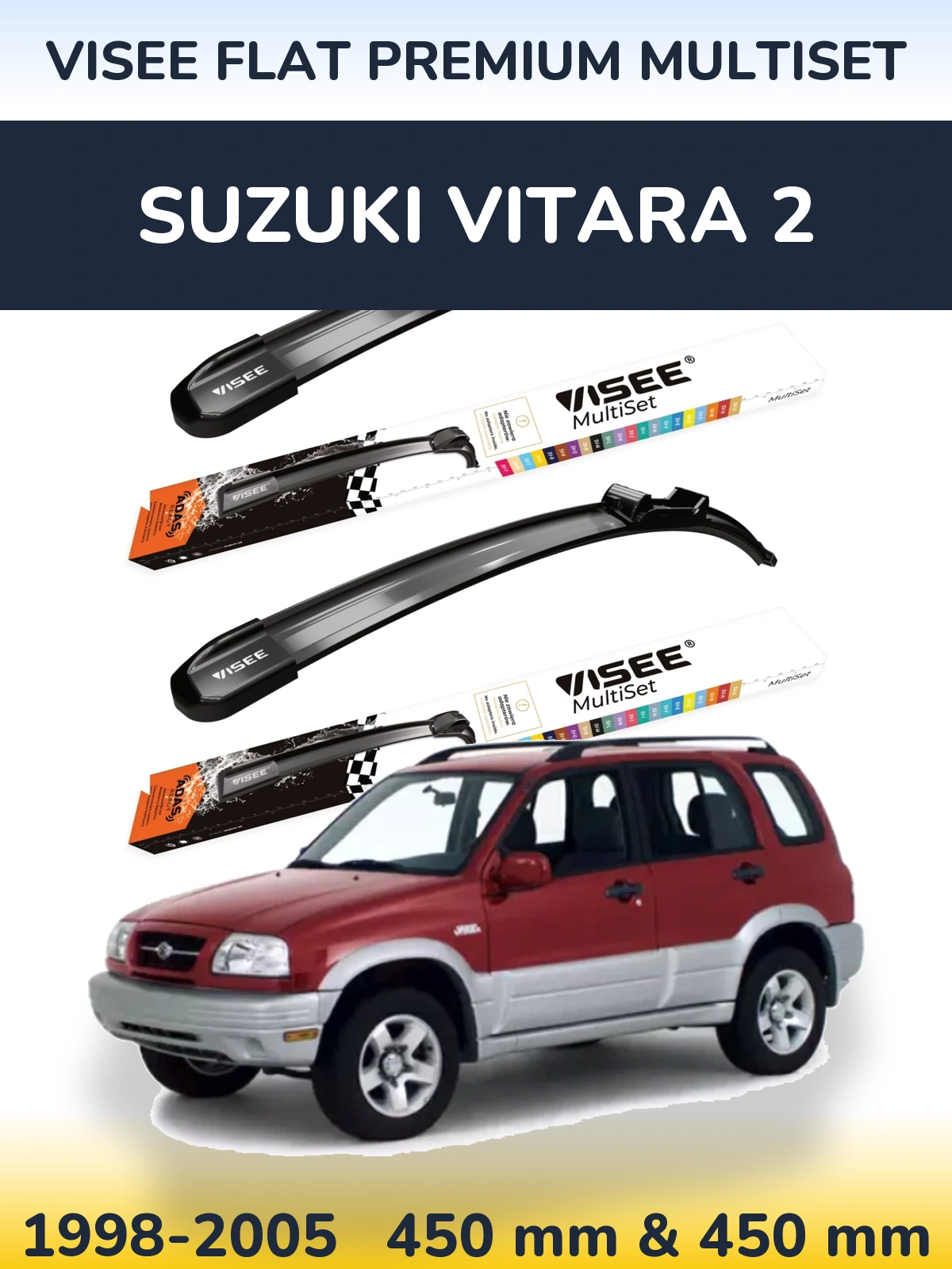 Komplet przednich wycieraczek VISEE FLAT PREMIUM MultiSet 450 & 450 mm do Suzuki Vitara 2 1998-2005