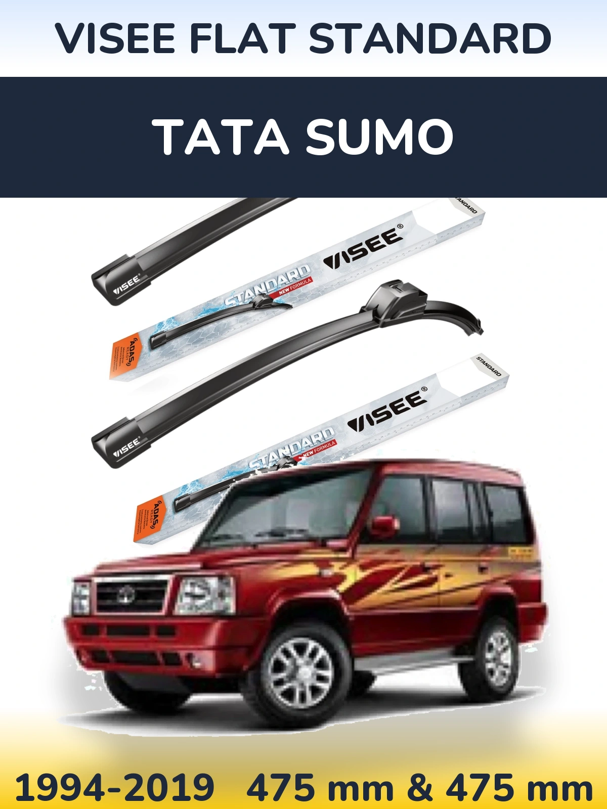 Komplet przednich wycieraczek VISEE FLAT STANDARD 475 & 475 mm do Tata Sumo 1994-2019
