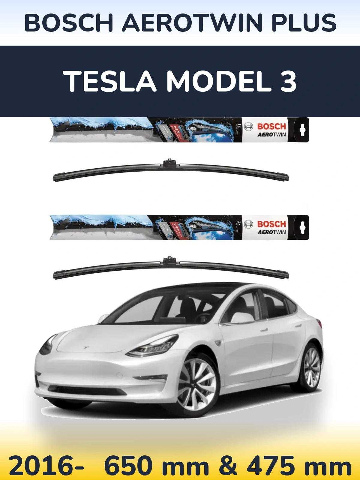 Front wiper blade set BOSCH AeroTwin Plus 650 & 475 mm for Tesla Model 3 2016-2026