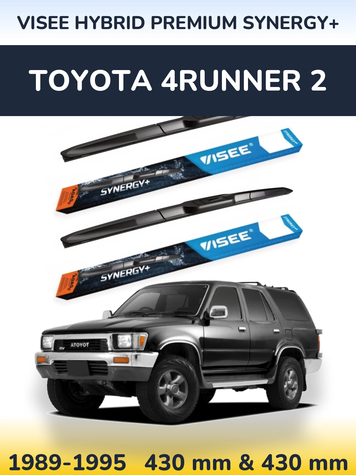Комплект передних дворников VISEE HYBRID PREMIUM SYNERGY+ 430 & 430 мм для Toyota 4Runner 2 1989-1995