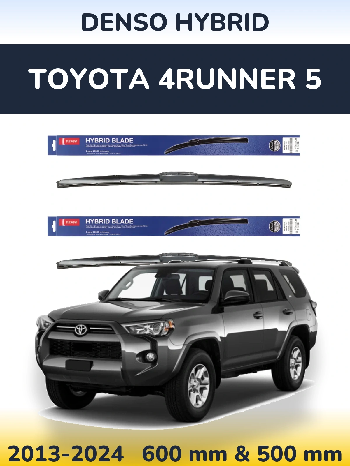 Komplet przednich wycieraczek Denso Hybrid 600 & 500 mm do Toyota 4Runner 5 2013-2024
