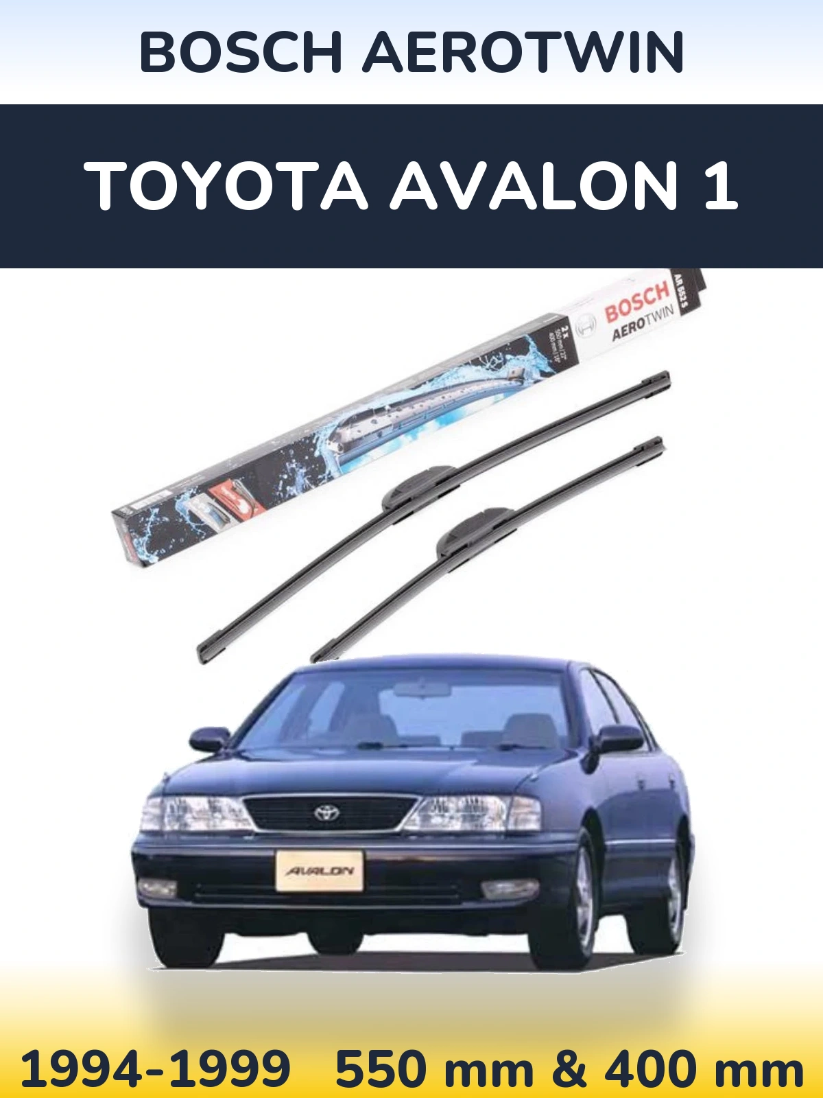 Комплект передних дворников BOSCH AeroTwin 550 & 400 мм для Toyota Avalon 1 1994-1999