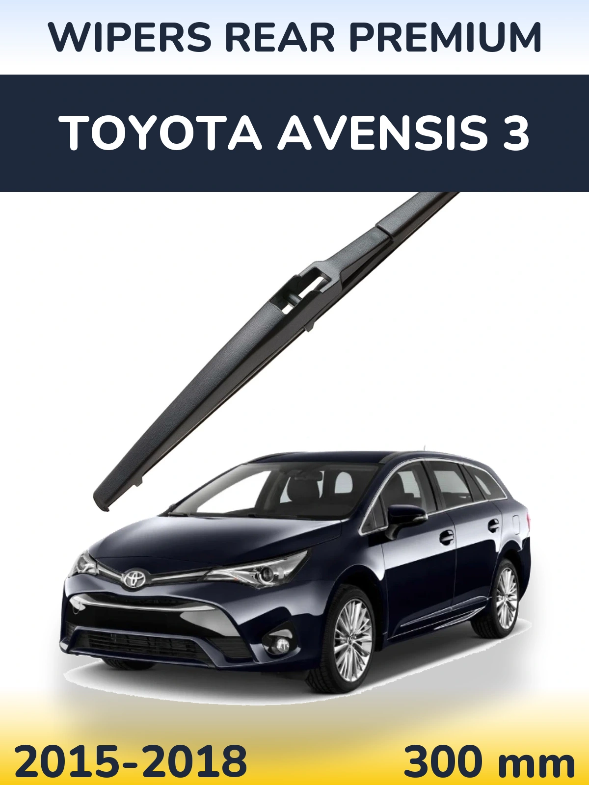 Задний дворник WIPERS REAR PREMIUM 300 мм для Toyota Avensis 3 2015-2018