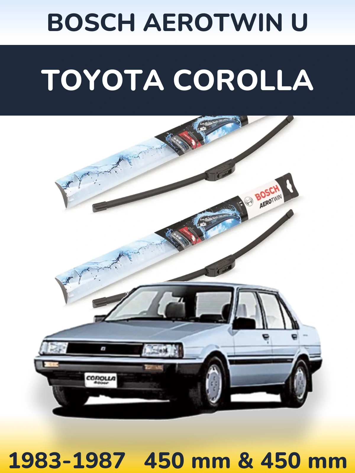 Komplet przednich wycieraczek BOSCH AeroTwin U 450 & 450 mm do Toyota Corolla 1983-1987