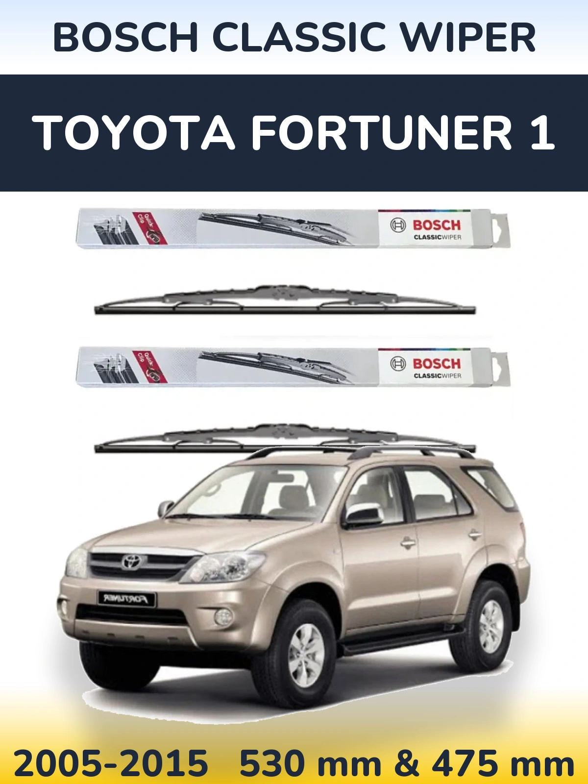 Komplet przednich wycieraczek BOSCH Classic Wiper 530 & 475 mm do Toyota Fortuner 1 2005-2015