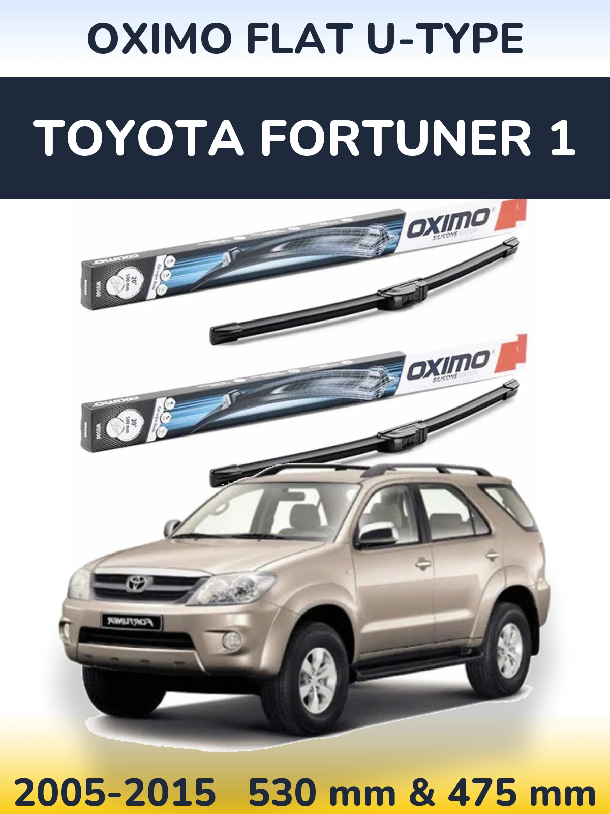 Komplet przednich wycieraczek Oximo Flat U-type 530 & 475 mm do Toyota Fortuner 1 2005-2015