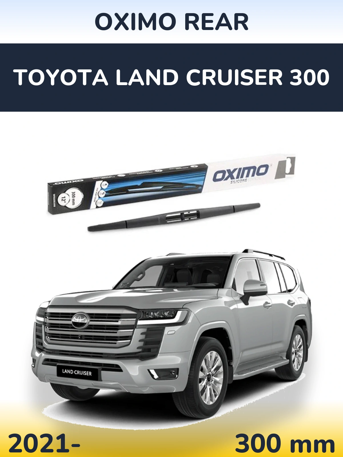 Rear wiper blade Oximo Rear 300 mm for Toyota Land Cruiser 300 2021-2026