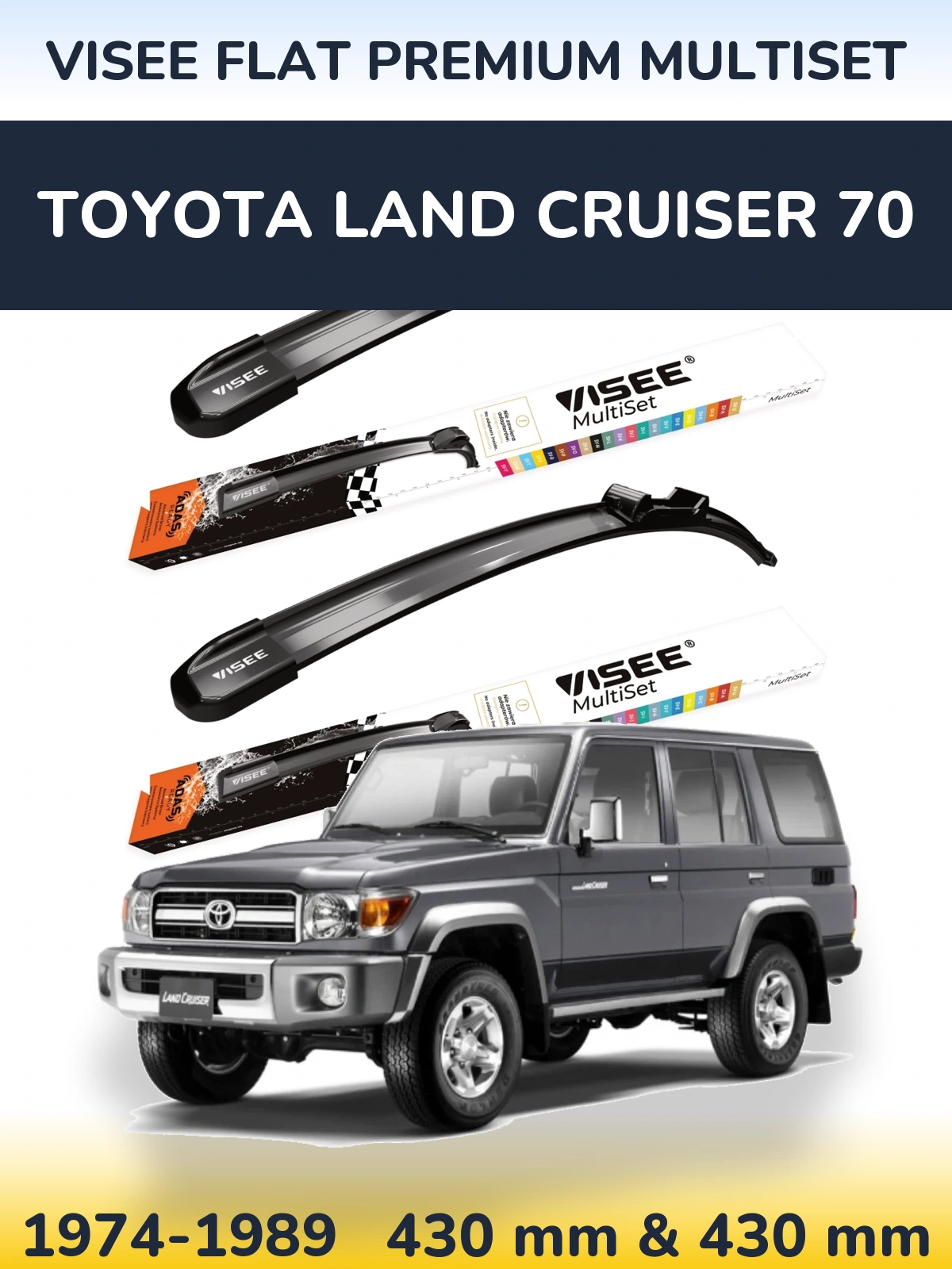 Komplet przednich wycieraczek VISEE FLAT PREMIUM MultiSet 430 & 430 mm do Toyota Land Cruiser 70 1974-1989