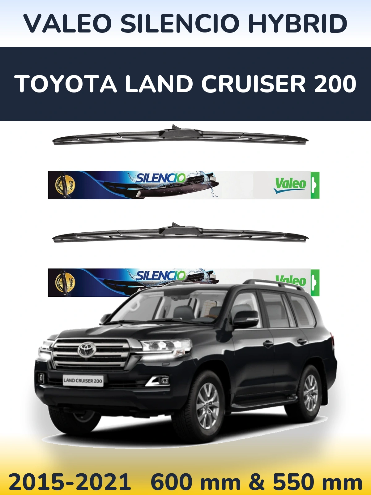 Komplet przednich wycieraczek Valeo Silencio Hybrid 600 & 550 mm do Toyota Land Cruiser 200 2015-2021