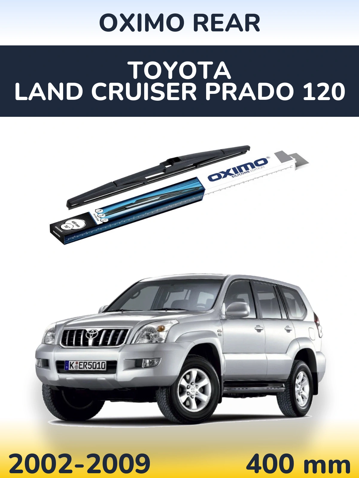 Tylna wycieraczka Oximo Rear 400 mm do Toyota Land Cruiser Prado 120 2002-2009