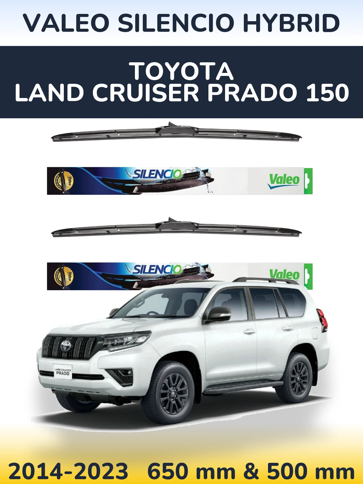 Front wiper blade set Valeo Silencio Hybrid 650 & 500 mm for Toyota Land Cruiser Prado 150 2014-2023