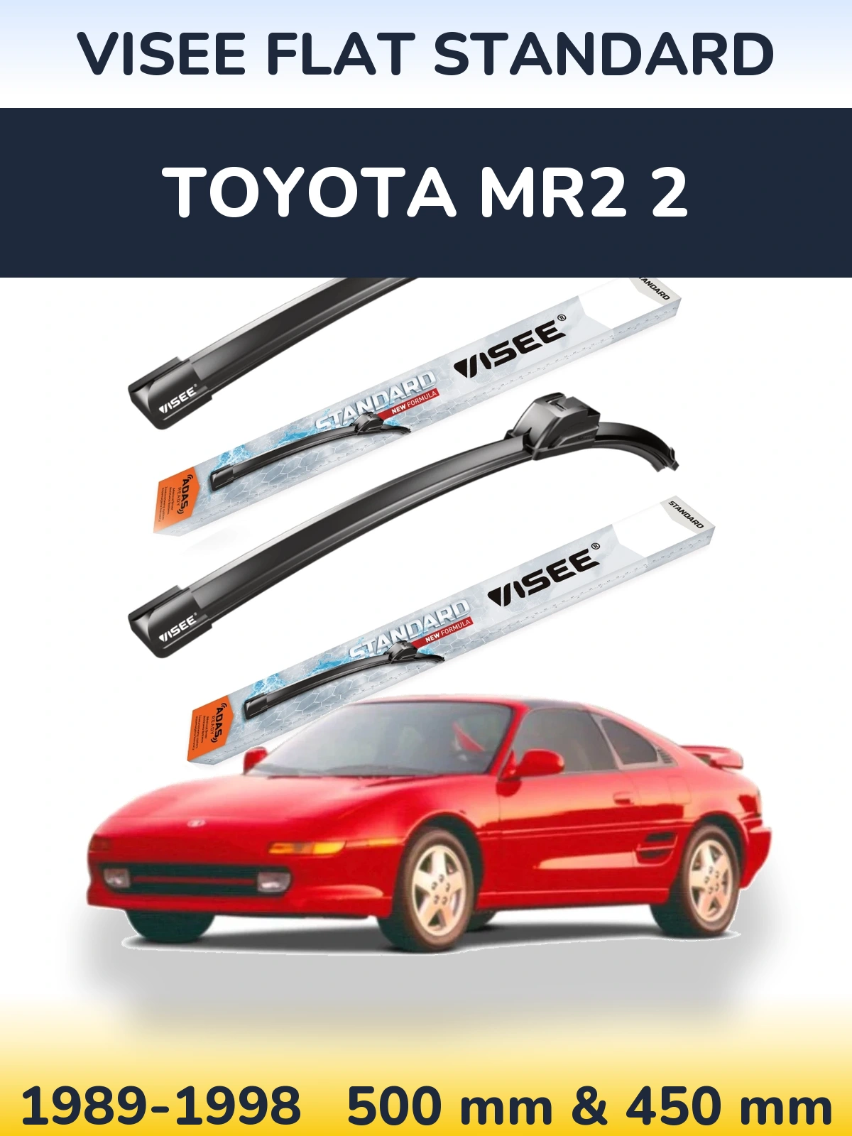 Комплект передних дворников VISEE FLAT STANDARD 500 & 450 мм для Toyota MR2 2 1989-1998
