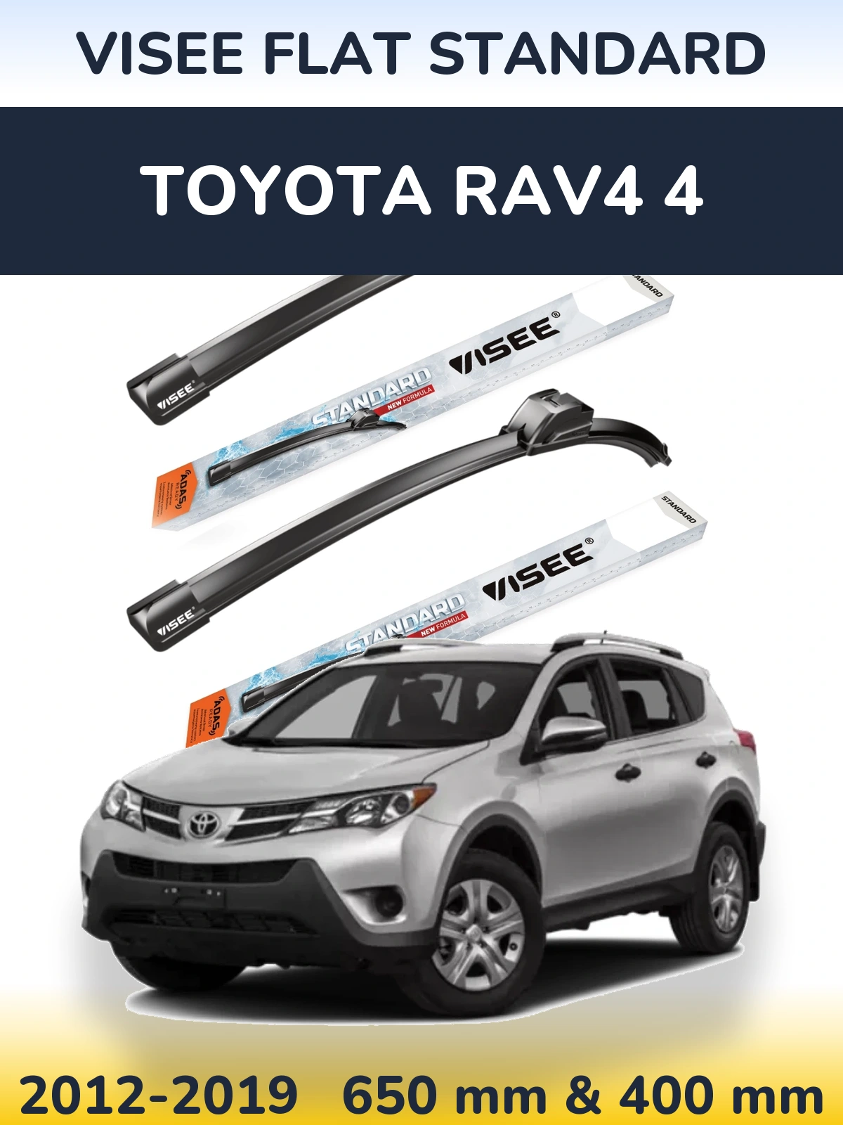 Front wiper blade set VISEE FLAT STANDARD 650 & 400 mm for Toyota RAV4 4 2012-2019