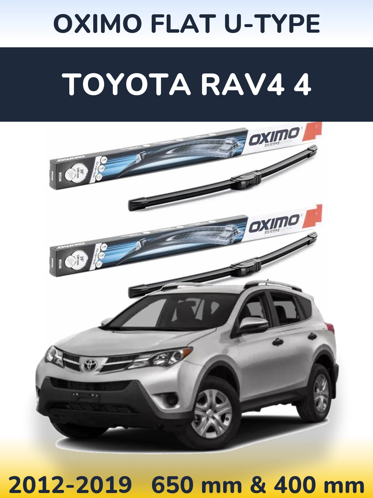 Front wiper blade set Oximo Flat U-type 650 & 400 mm for Toyota RAV4 4 2012-2019