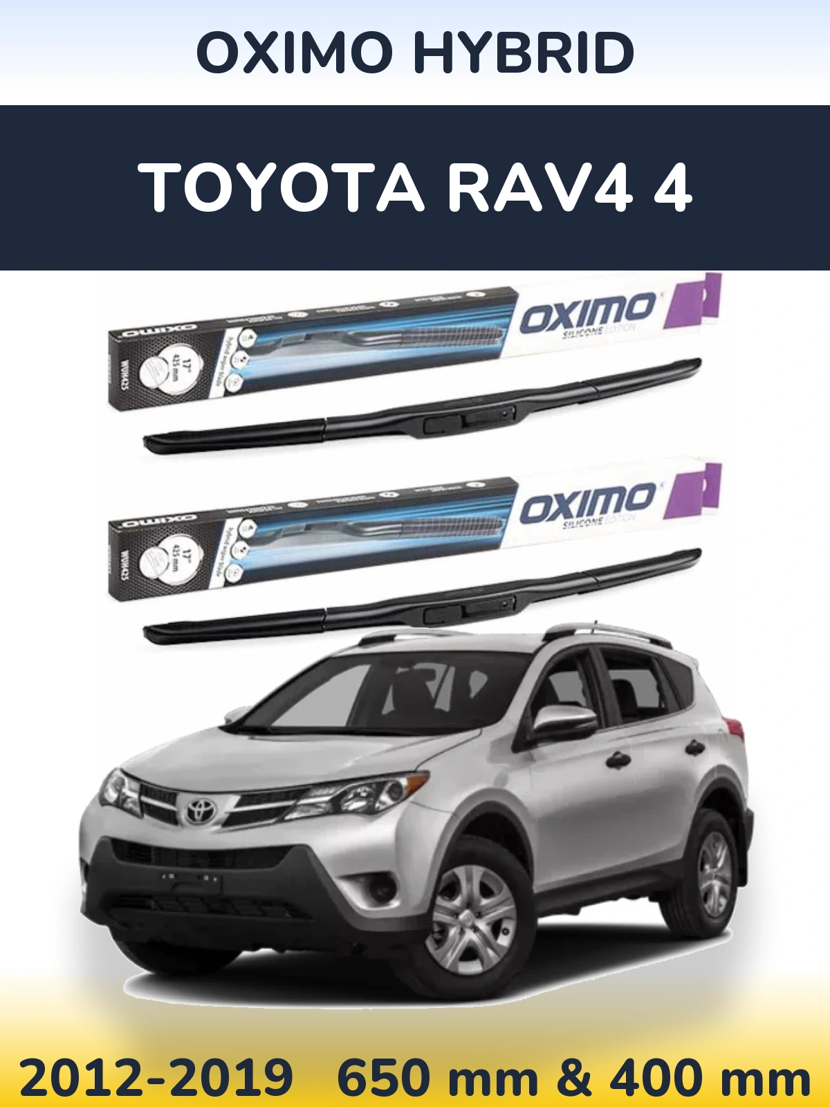 Front wiper blade set Oximo Hybrid 650 & 400 mm for Toyota RAV4 4 2012-2019