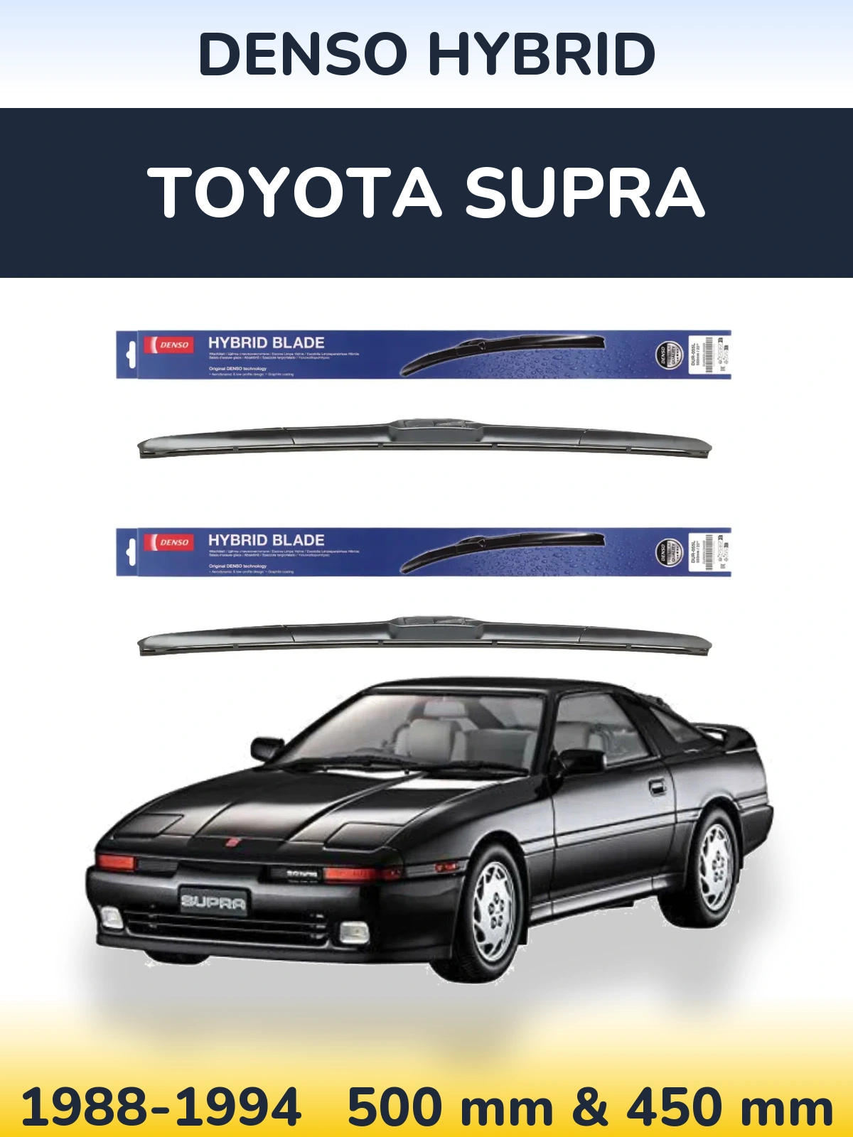 Komplet przednich wycieraczek Denso Hybrid 500 & 450 mm do Toyota Supra 1988-1994