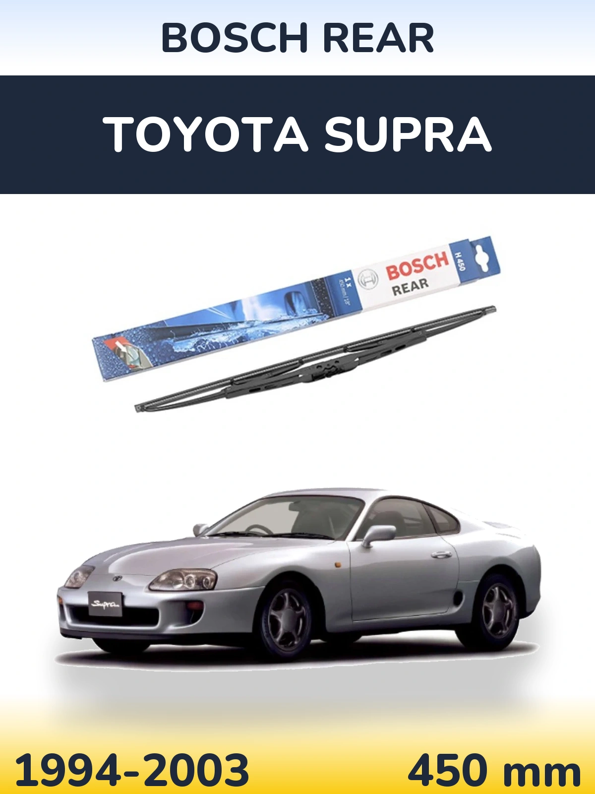 Tylna wycieraczka BOSCH Rear 450 mm do Toyota Supra 1994-2003
