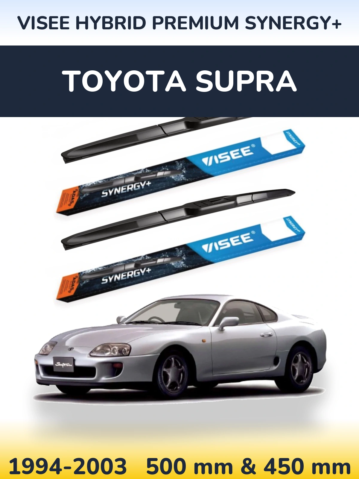 Komplet przednich wycieraczek VISEE HYBRID PREMIUM SYNERGY+ 500 & 450 mm do Toyota Supra 1994-2003