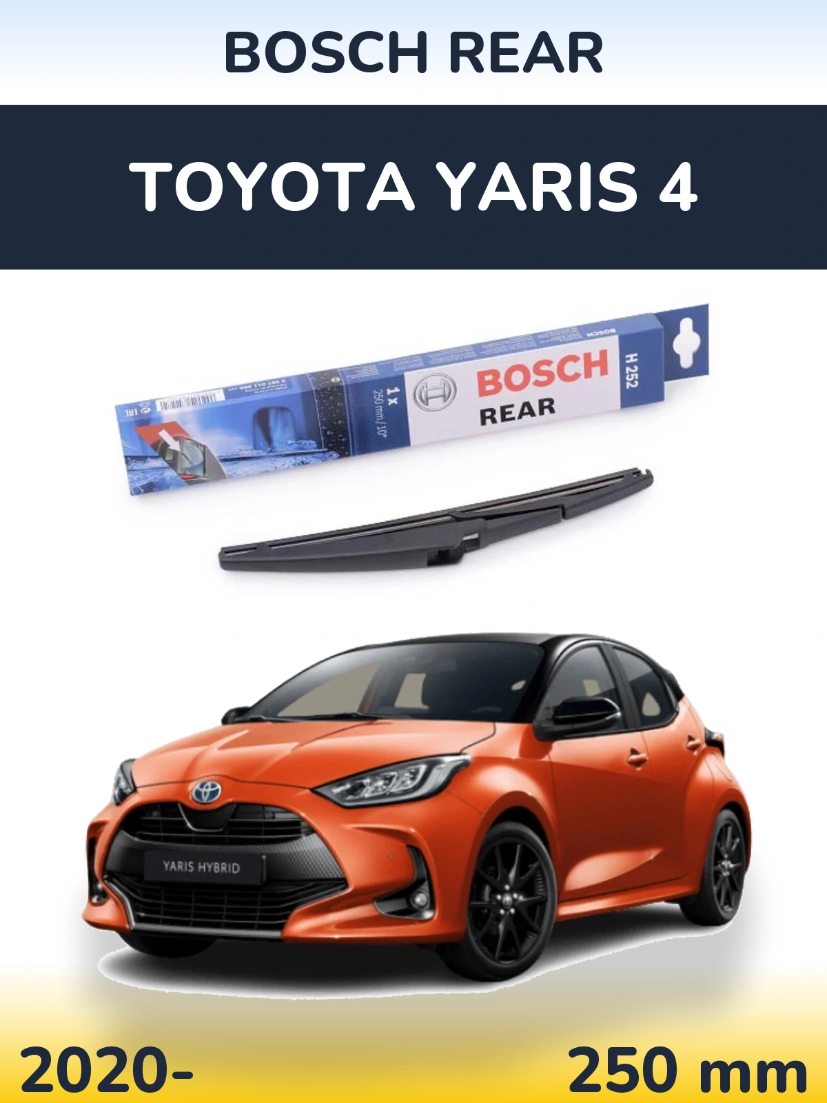 Tylna wycieraczka BOSCH Rear 250 mm do Toyota Yaris 4 2020-2026