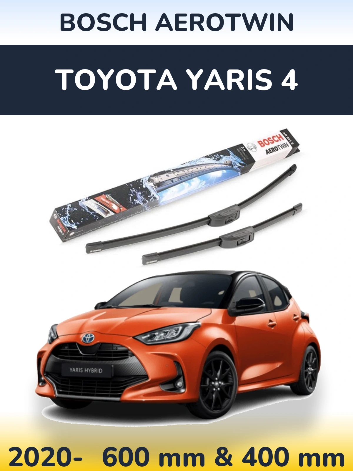 Komplet przednich wycieraczek BOSCH AeroTwin 600 & 400 mm do Toyota Yaris 4 2020-2026