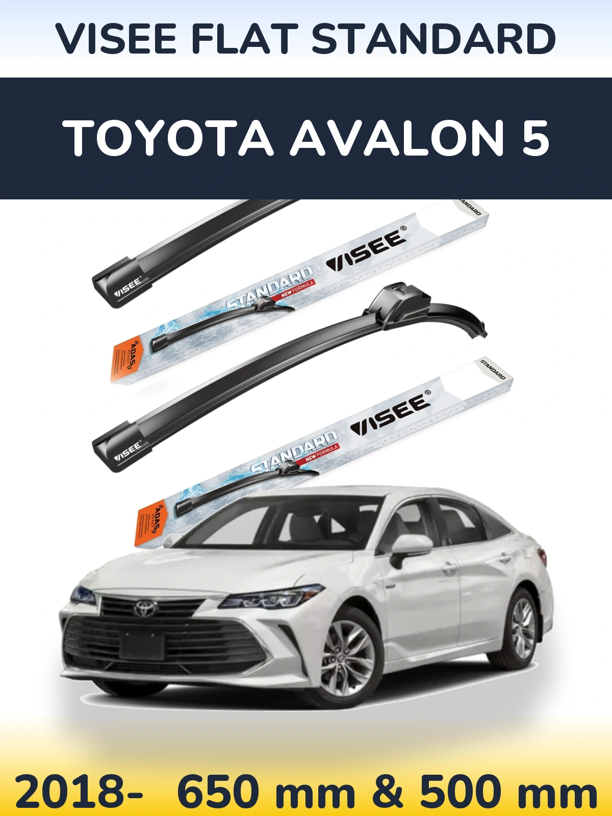 Komplet przednich wycieraczek VISEE FLAT STANDARD 650 & 500 mm do Toyota Avalon 5 2018-2026