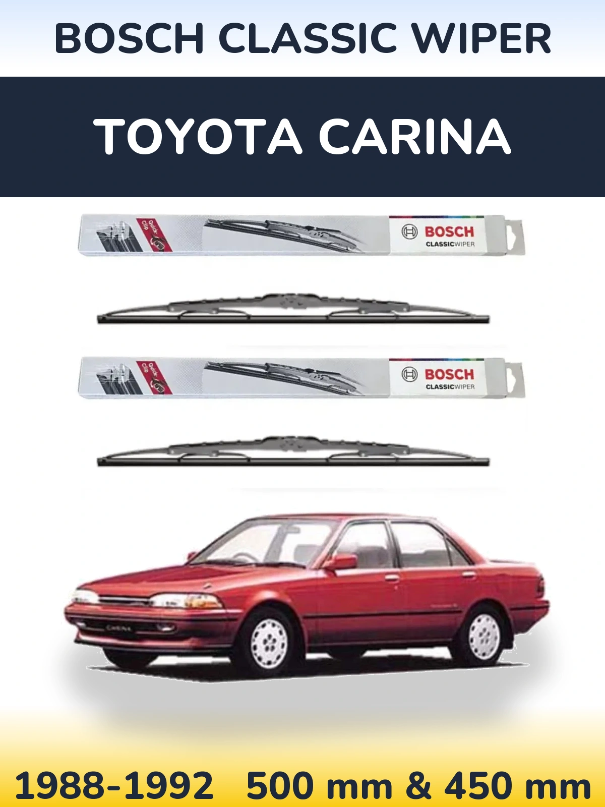 Komplet przednich wycieraczek BOSCH Classic Wiper 500 & 450 mm do Toyota Carina 1988-1992