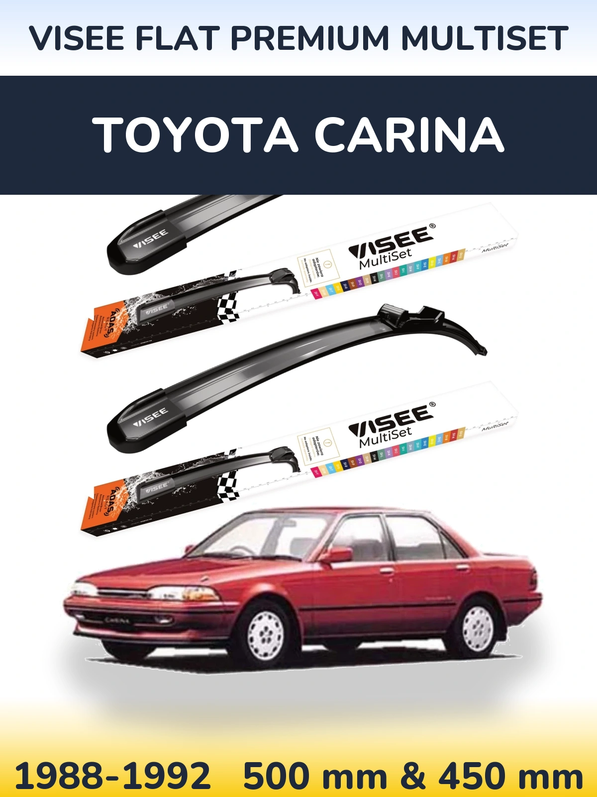 Komplet przednich wycieraczek VISEE FLAT PREMIUM MultiSet 500 & 450 mm do Toyota Carina 1988-1992