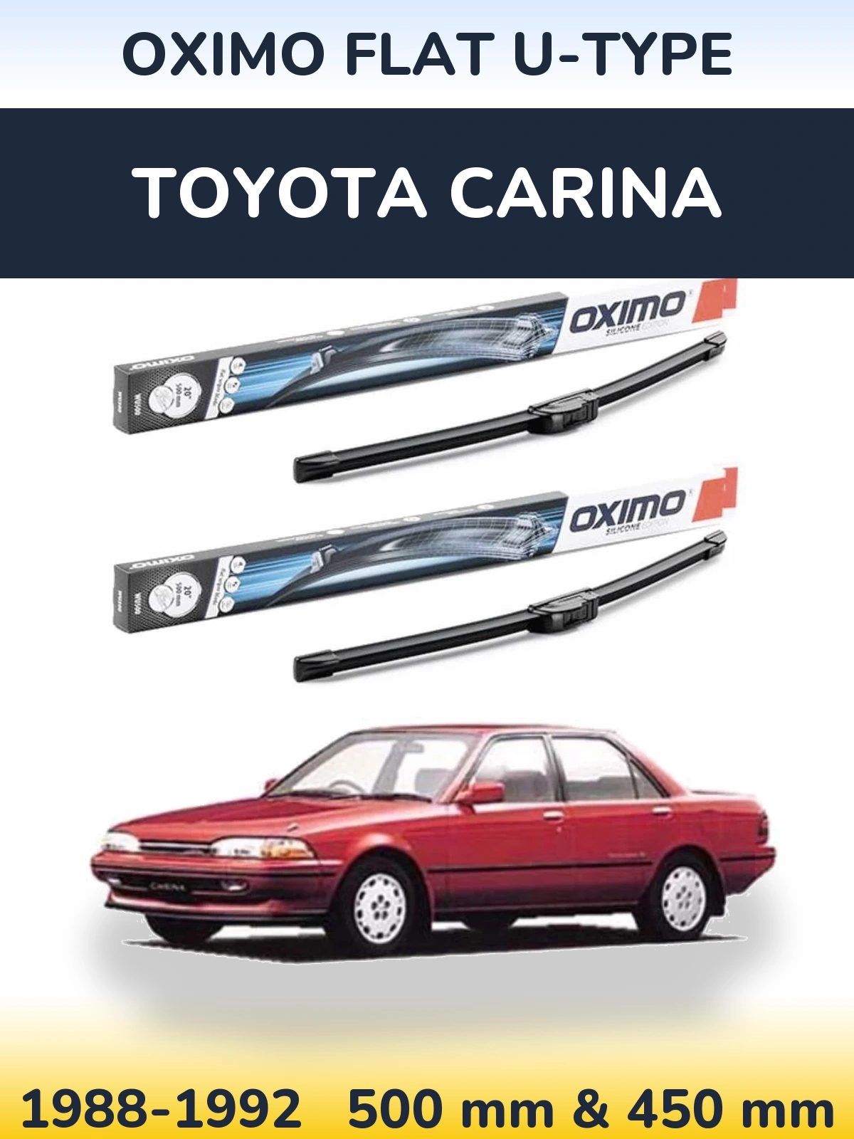Komplet przednich wycieraczek Oximo Flat U-type 500 & 450 mm do Toyota Carina 1988-1992