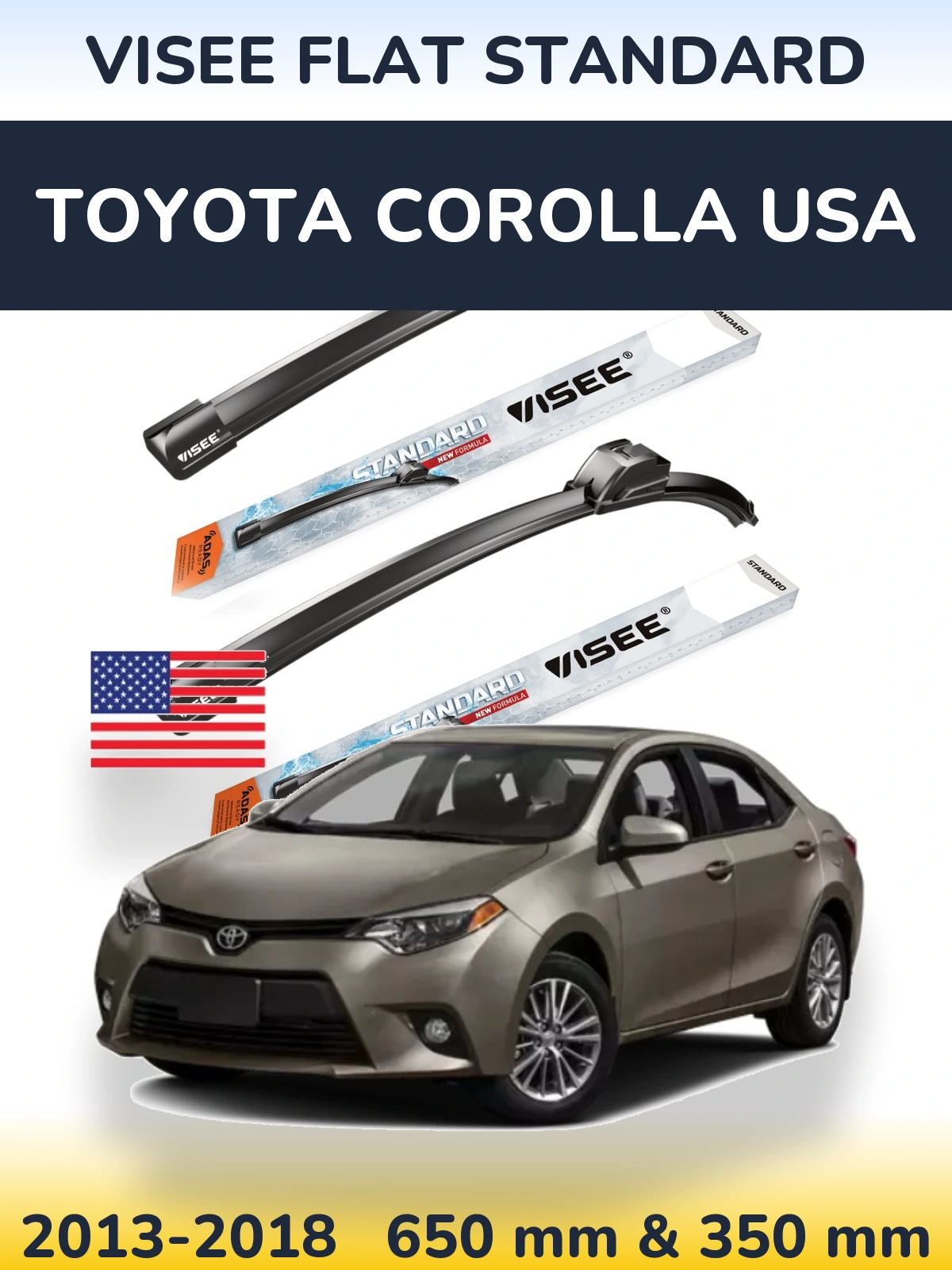 Комплект передних дворников VISEE FLAT STANDARD 650 & 350 мм для Toyota Corolla USA 2013-2018