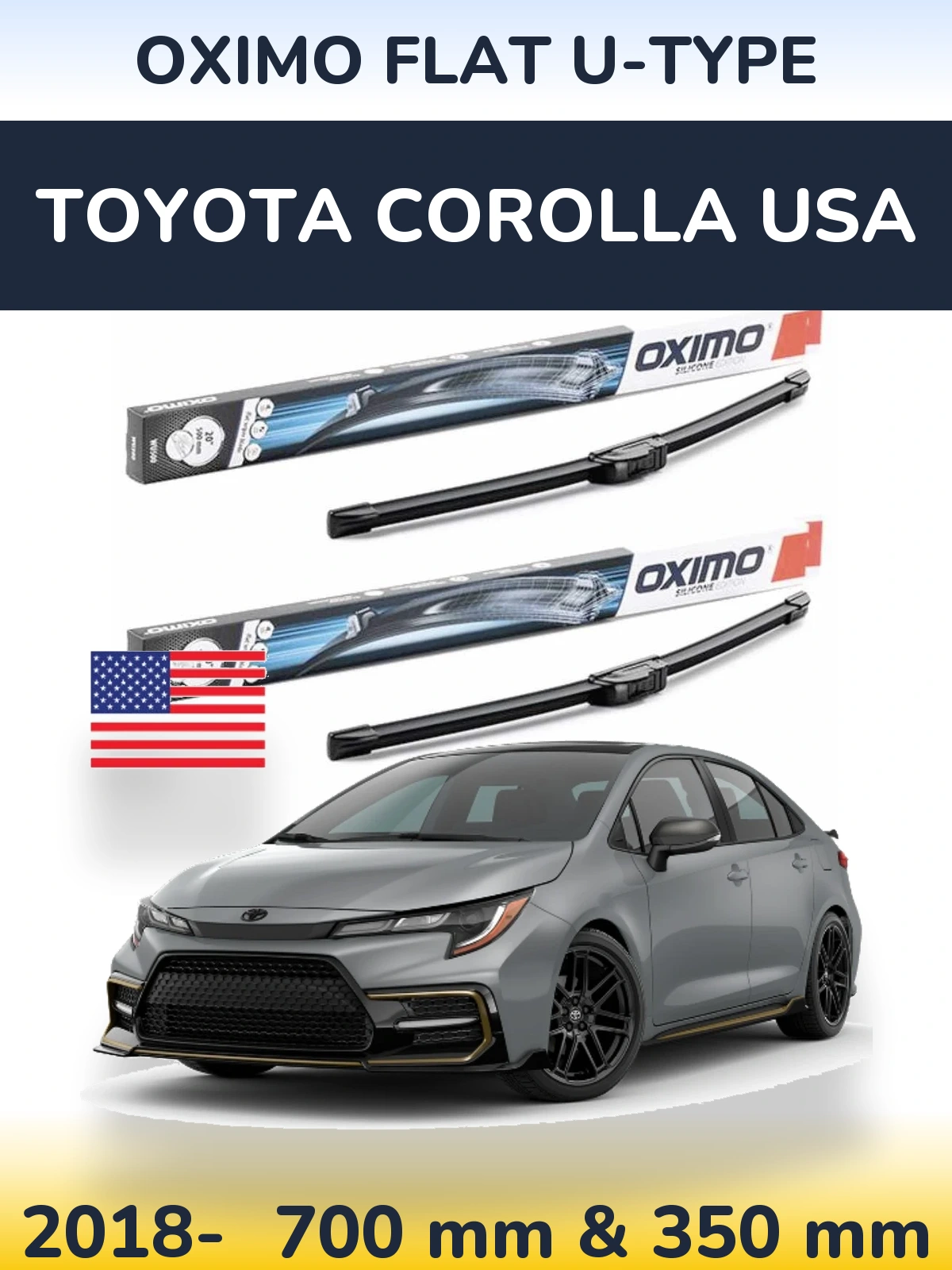 Komplet przednich wycieraczek Oximo Flat U-type 700 & 350 mm do Toyota Corolla USA 2018-2026