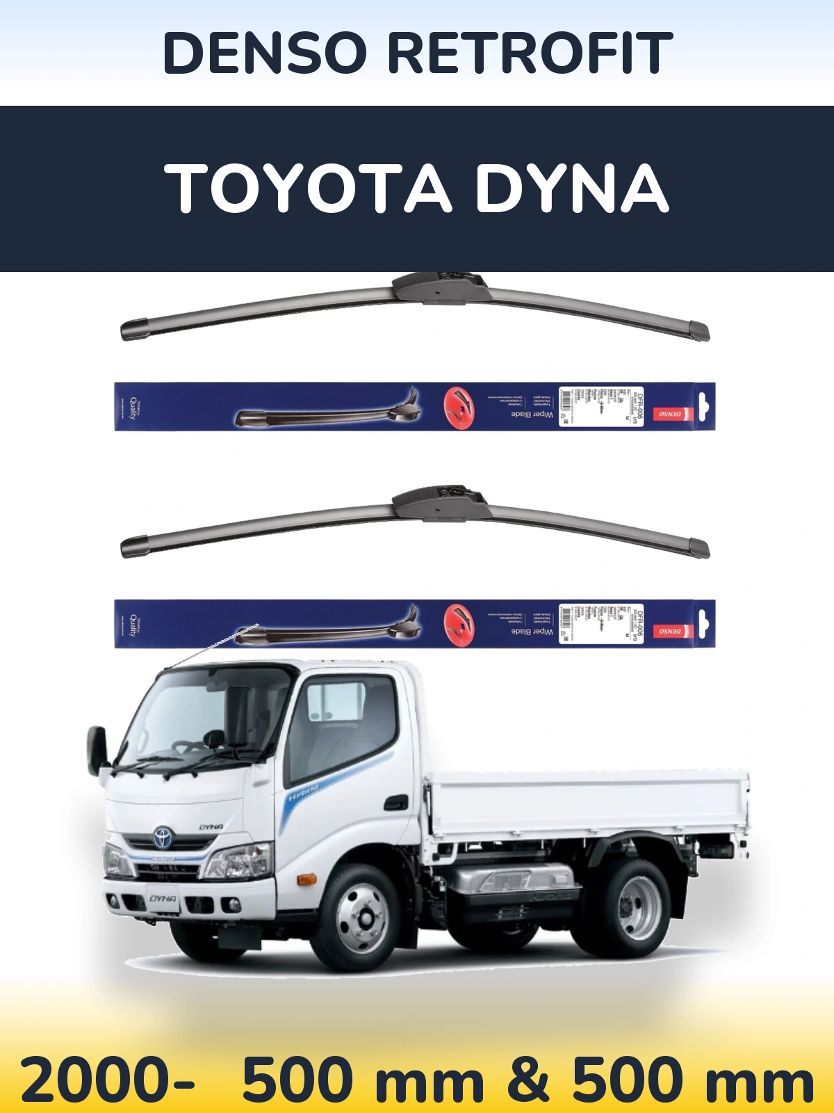 Komplet przednich wycieraczek Denso Retrofit 500 & 500 mm do Toyota Dyna 2000-2026
