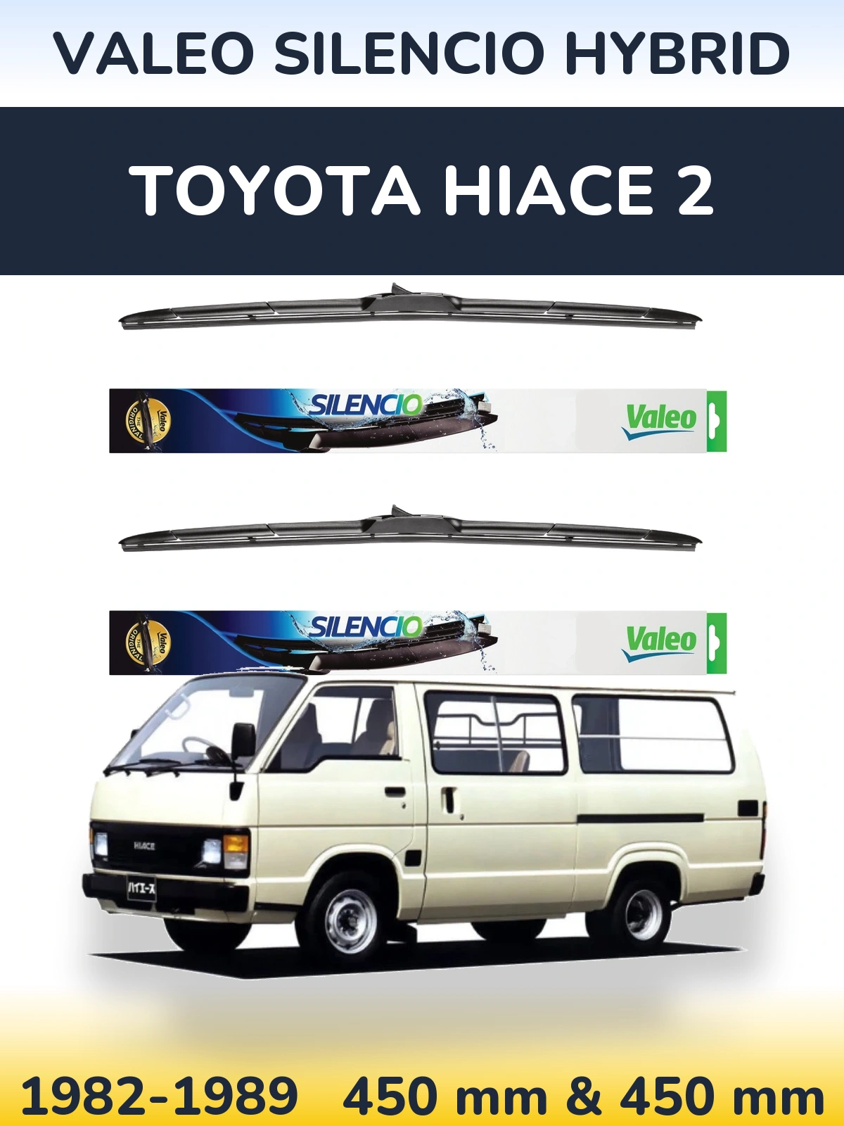 Komplet przednich wycieraczek Valeo Silencio Hybrid 450 & 450 mm do Toyota Hiace 2 1982-1989