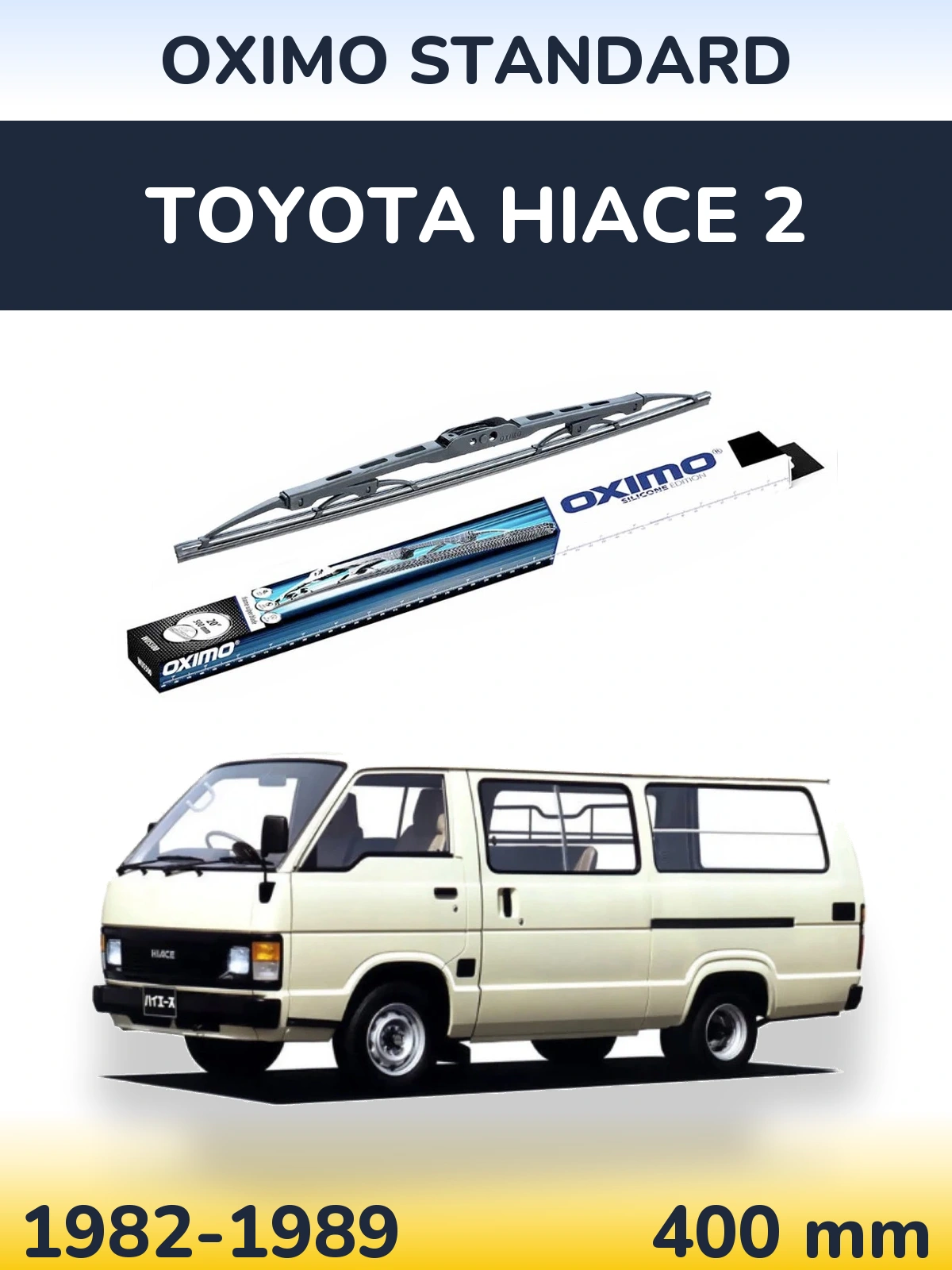 Tylna wycieraczka Oximo Standard 400 mm do Toyota Hiace 2 1982-1989