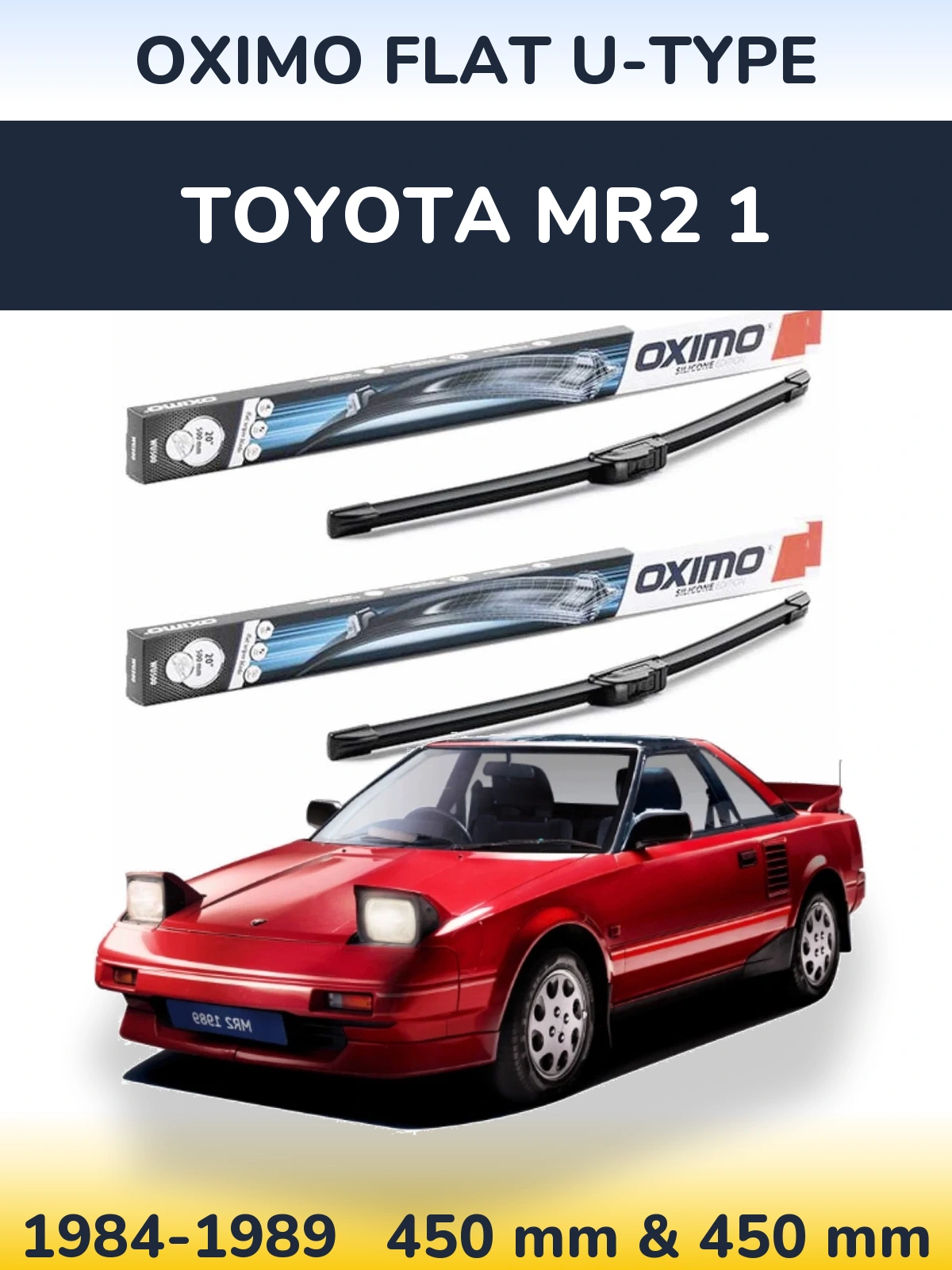 Комплект передних дворников Oximo Flat U-type 450 & 450 мм для Toyota MR2 1 1984-1989