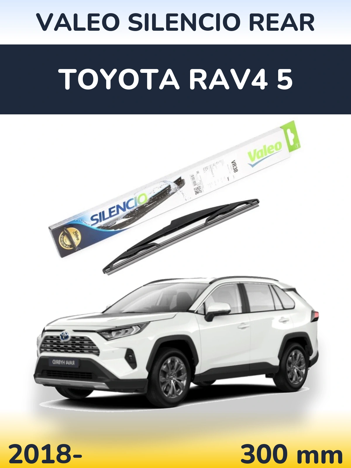 Задний дворник Valeo Silencio Rear 300 мм для Toyota RAV4 5 2018-2026