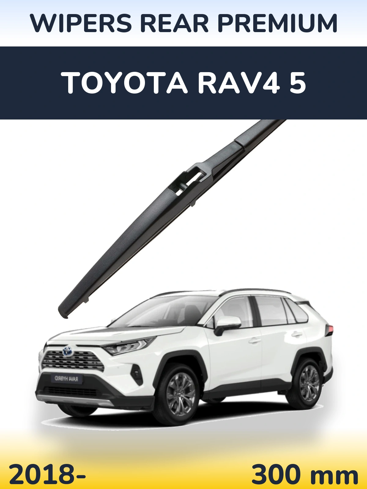 Tylna wycieraczka WIPERS REAR PREMIUM 300 mm do Toyota RAV4 5 2018-2026