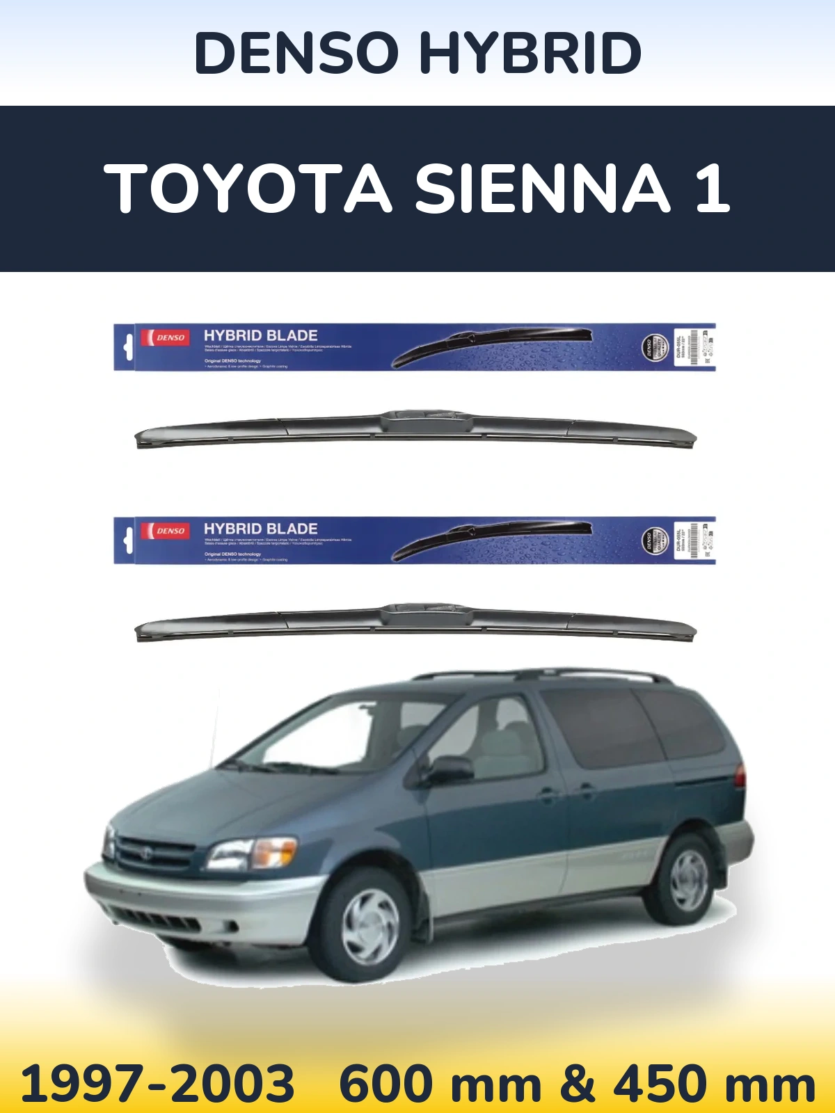 Komplet przednich wycieraczek Denso Hybrid 600 & 450 mm do Toyota Sienna 1 1997-2003