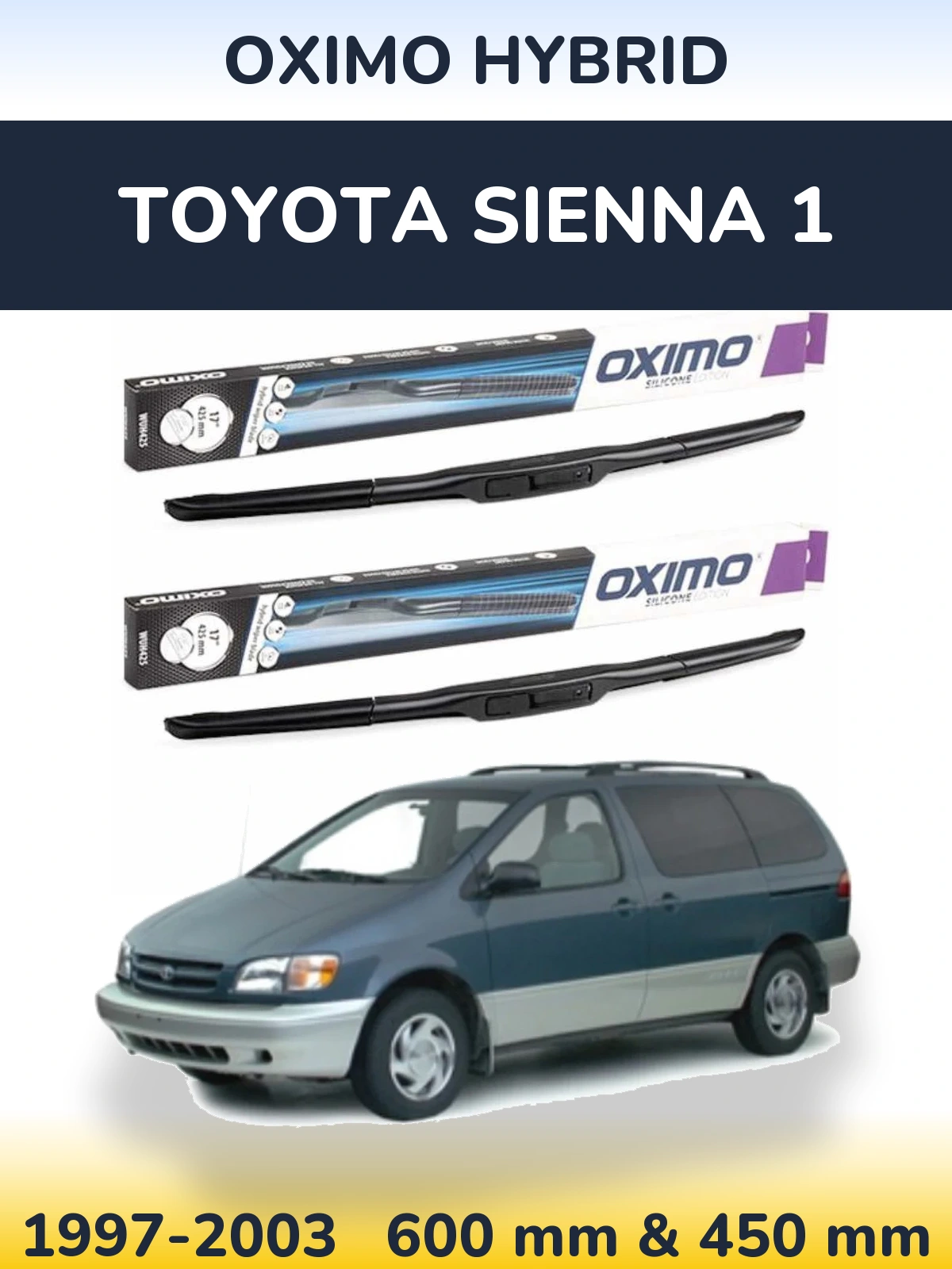 Комплект передних дворников Oximo Hybrid 600 & 450 мм для Toyota Sienna 1 1997-2003