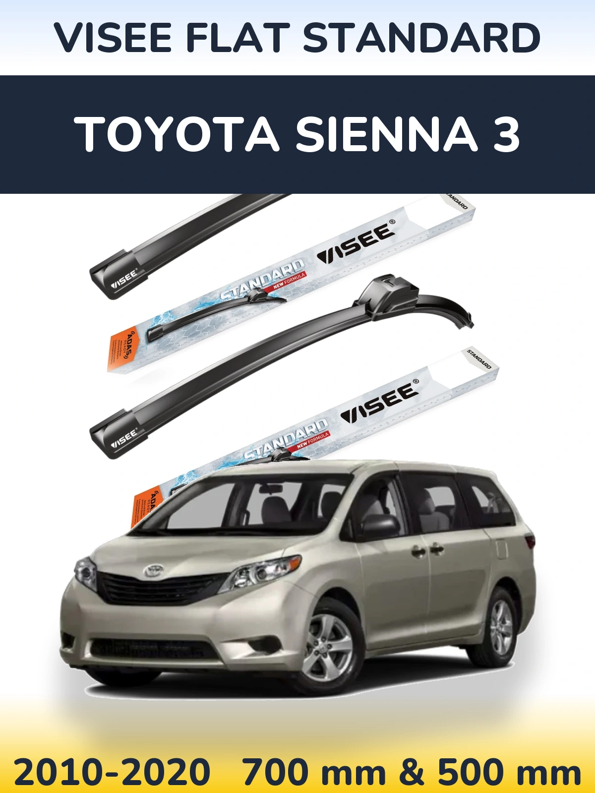 Komplet przednich wycieraczek VISEE FLAT STANDARD 700 & 500 mm do Toyota Sienna 3 2010-2020