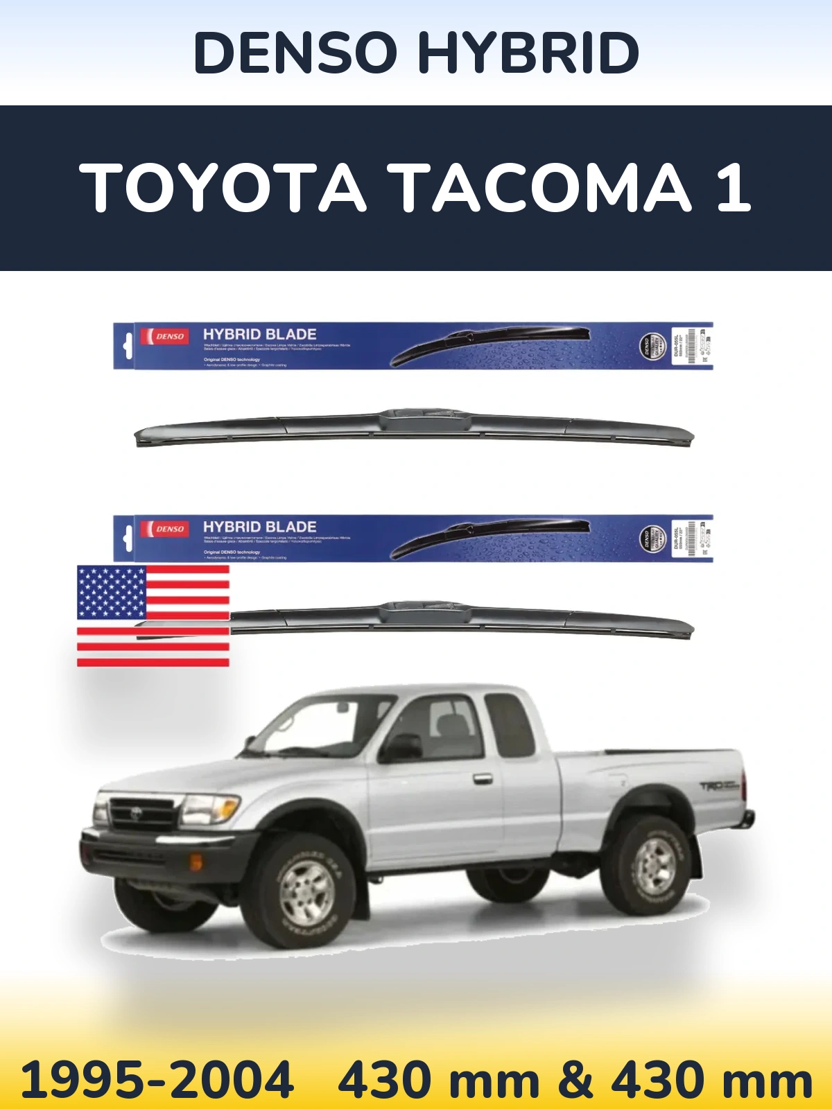 Komplet przednich wycieraczek Denso Hybrid 430 & 430 mm do Toyota Tacoma 1 1995-2004